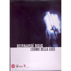 Bernardì Roig - L'uomo della luce